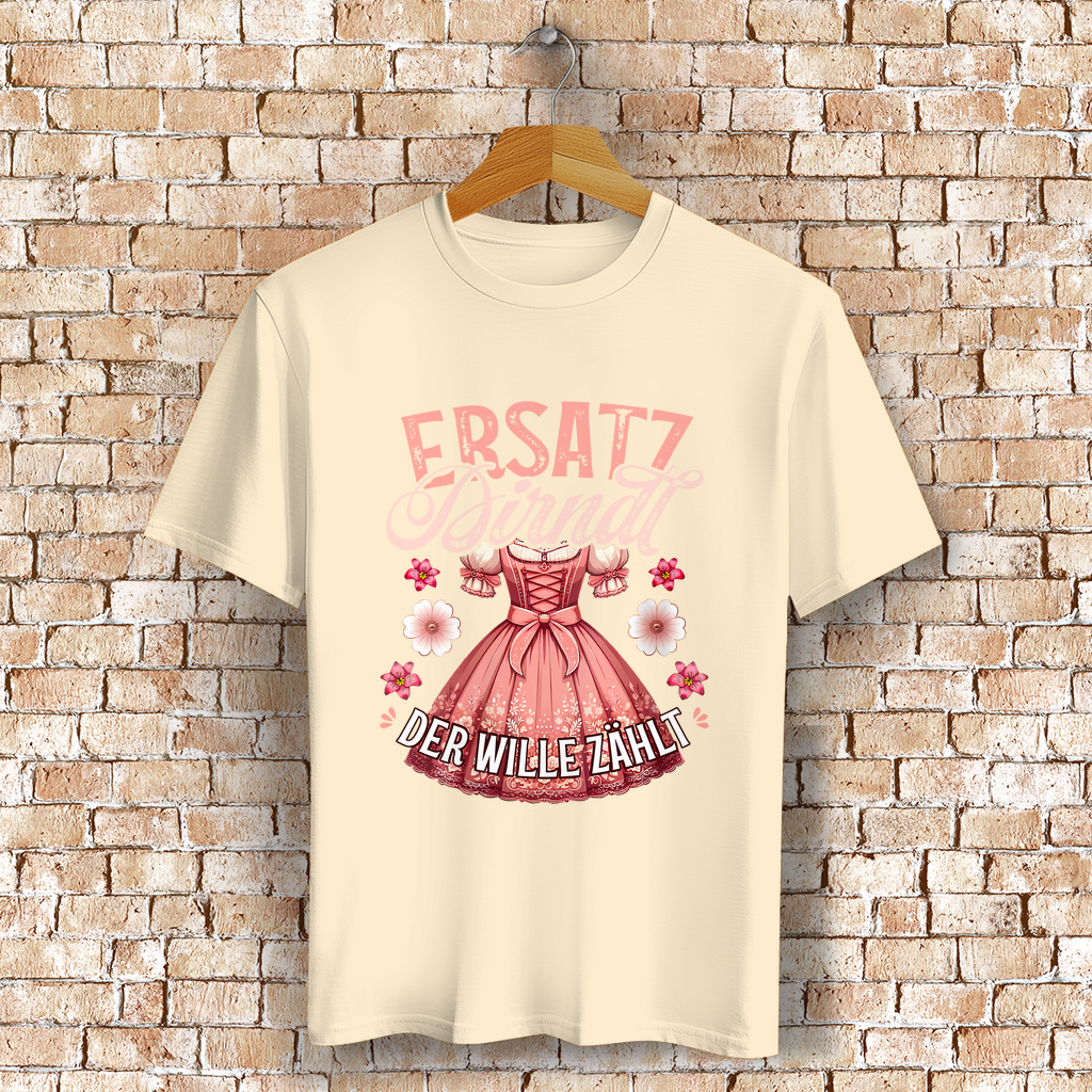 Damen T-Shirt "Ersatz Dirndl" | Der Wille zählt | 100% Bio-Baumwolle