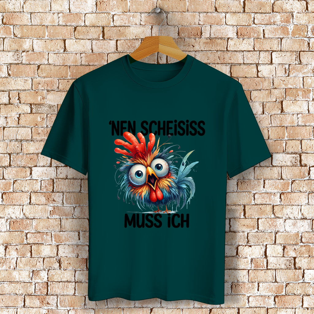 Unisex Bio-Baumwoll T-Shirt | "'Nen Scheiss Muss Ich" Huhn