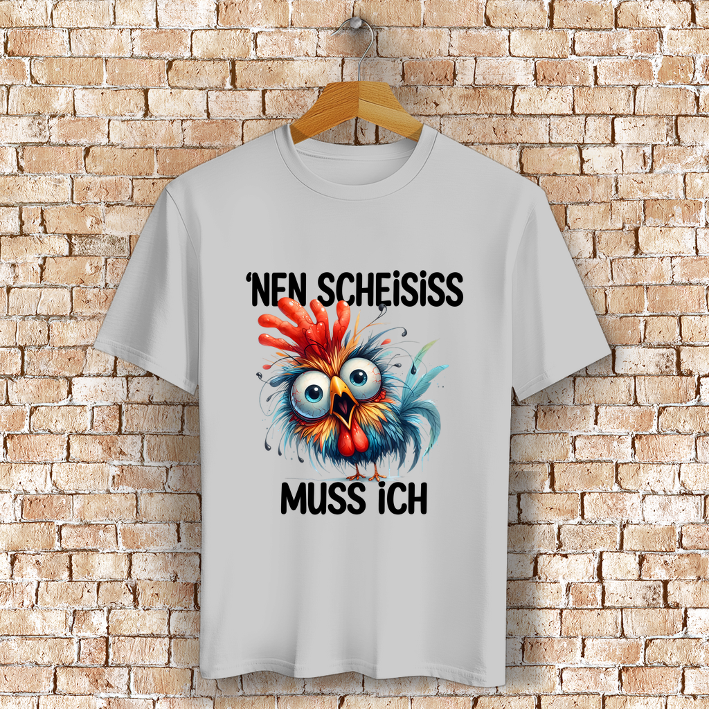 Unisex Bio-Baumwoll T-Shirt | "'Nen Scheiss Muss Ich" Huhn