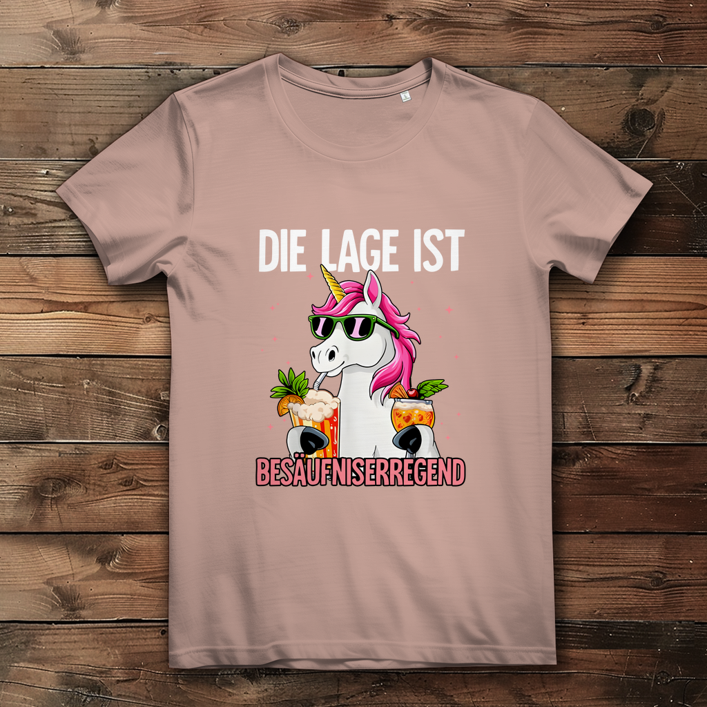 Damen Bio-Baumwoll T-Shirt | "Die Lage ist Besäufniserregend" | Lustiges Einhorn Party Shirt