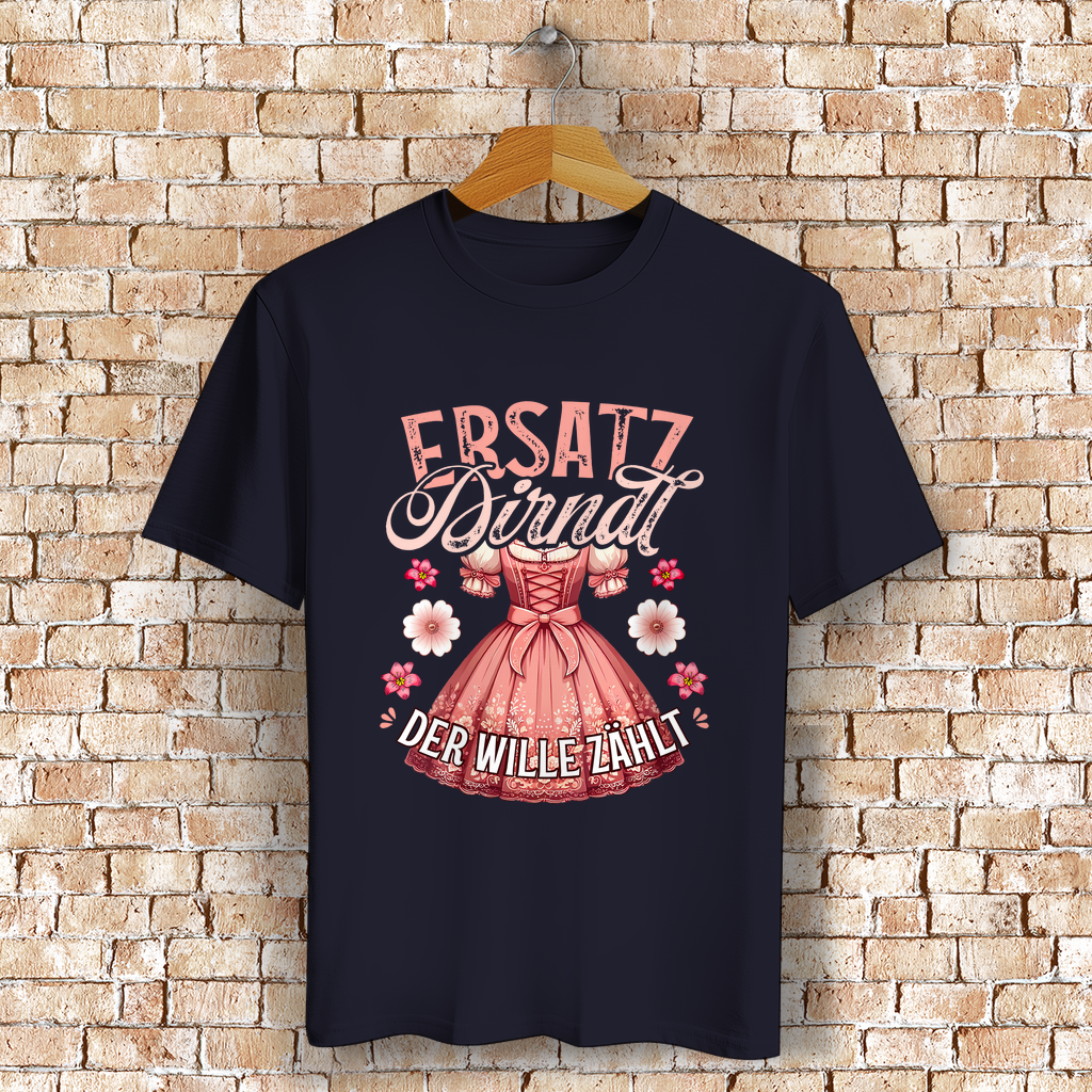 Damen T-Shirt "Ersatz Dirndl" | Der Wille zählt | 100% Bio-Baumwolle