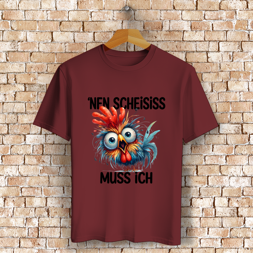 Unisex Bio-Baumwoll T-Shirt | "'Nen Scheiss Muss Ich" Huhn