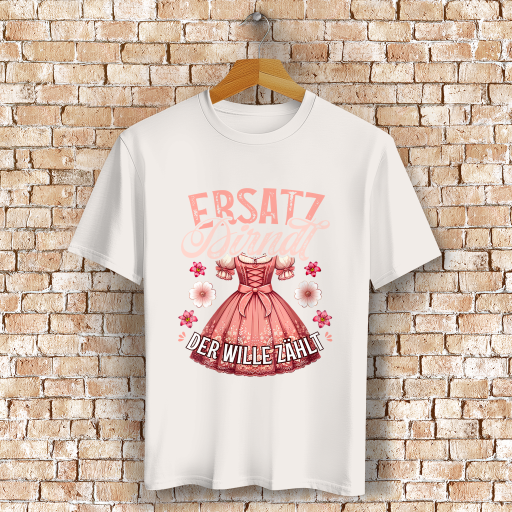 Damen T-Shirt "Ersatz Dirndl" | Der Wille zählt | 100% Bio-Baumwolle