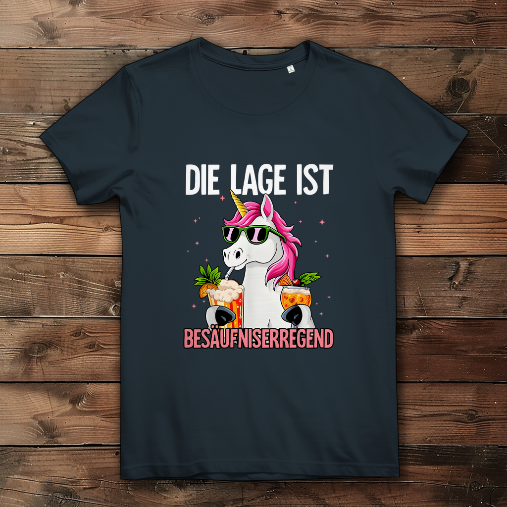 Damen Bio-Baumwoll T-Shirt | "Die Lage ist Besäufniserregend" | Lustiges Einhorn Party Shirt