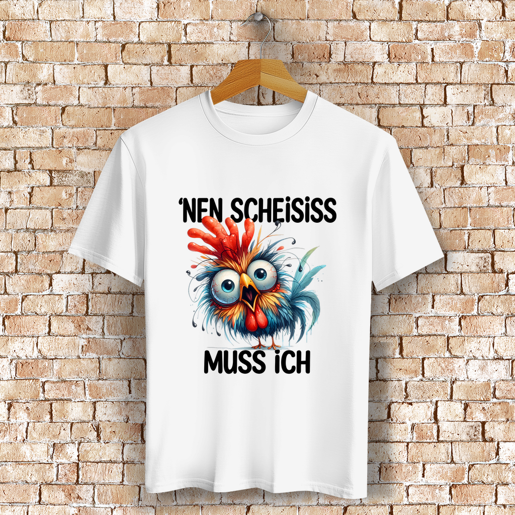 Unisex Bio-Baumwoll T-Shirt | "'Nen Scheiss Muss Ich" Huhn